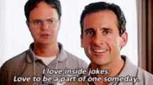 michael-scott-inside-joke-1562195957.gif.a7cc31799c01b1171c3021eb1fb4b3ff.gif